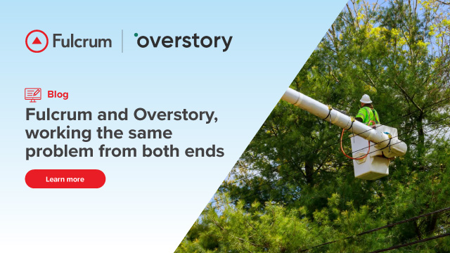 Fulcrum And Overstory, Working The Same Problem From Both Ends Social